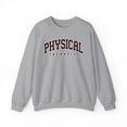 thumbnail image 1 of Physical Therapist PT Grad Sweatshirt, Gifts, Crewneck, 1 of 7
