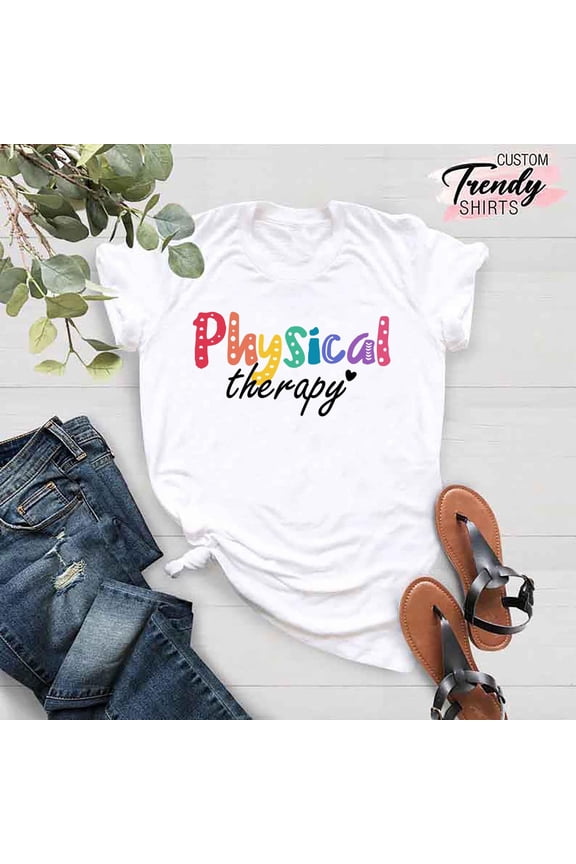 Physical Therapy Shirt, PT Student Tee, Physical Therapy Gifts, PT Shirt, PTA Shirt, Physical Therapy Assistant,Physical Therapy Squad Shirt TSHIRT All Size S-5XL