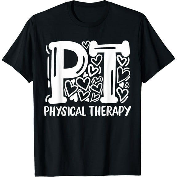Physical Therapy Therapist PT T-Shirt
