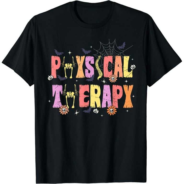 Physical Therapist Funny T-Shirt Exercises Physical Therapy Physical Therapist Funny T-Shirt Exercises Physical Therapy