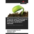 thumbnail image 1 of Physical and Physiological Analysis of Soya Seeds from the 2016/2017 Harvest, (Paperback), 1 of 1