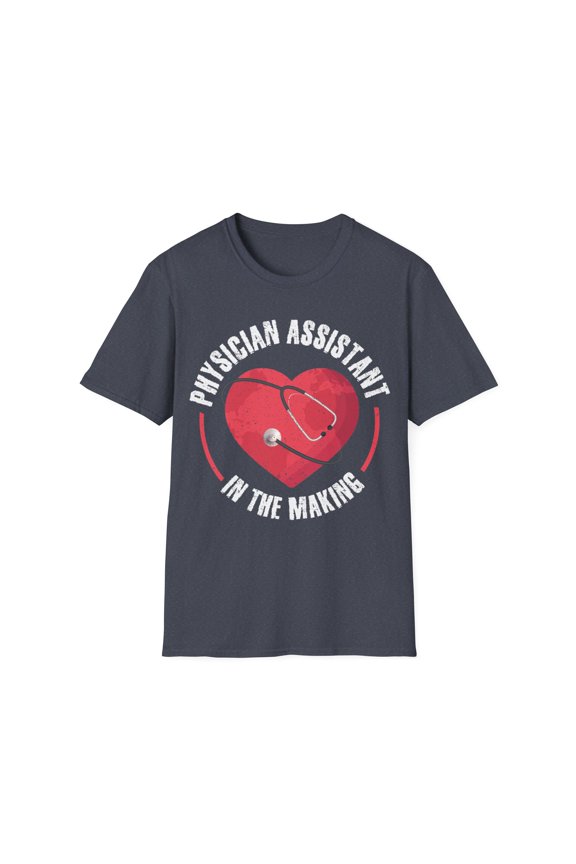 Physician Assistant In Making PA Medical Student Teacher TShirt