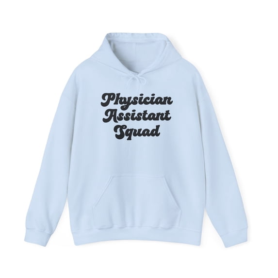 Physician Assistant PA Graduation Wife Hoodie, Gifts, Hooded Sweatshirt