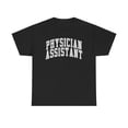 thumbnail image 1 of Physician Assistant PA Shirt Gifts Tshirt Crew Neck Short Sleeve, 1 of 2