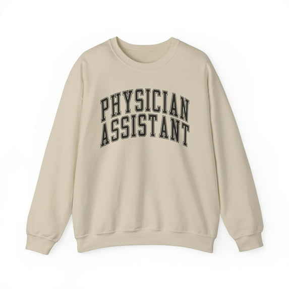 Physician Assistant PA Sweatshirt Gifts Crew Neck Shirt Long Sleeve Unisex