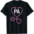 thumbnail image 1 of Physician Assistant T-Shirt PA Student Shirt Gifts, 1 of 4