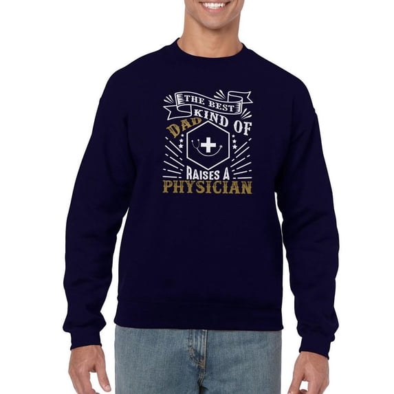Physician Dad Sweatshirt Men -Image by Shutterstock, Male 3X-Large
