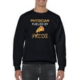 thumbnail image 1 of Physician Fueled By Pizza Sweatshirt Men -Image by Shutterstock, Male 5X-Large, 1 of 4