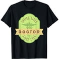 thumbnail image 1 of Physician Medicine Doc - Medical Doctor T-Shirt, 1 of 5