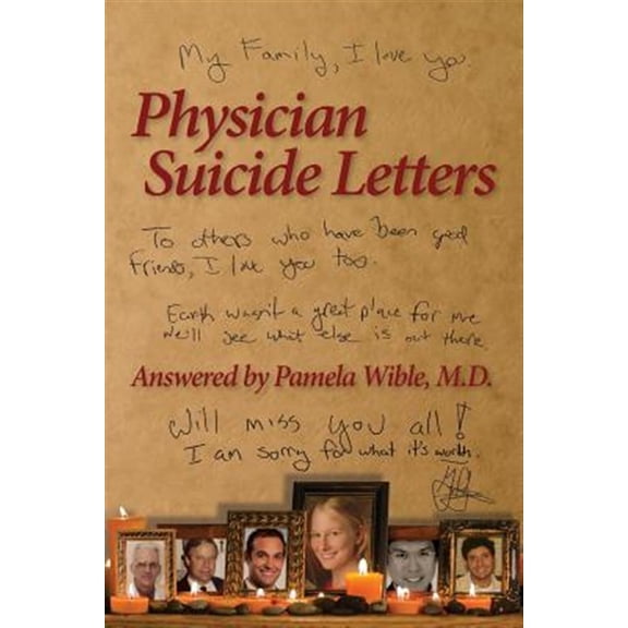 Pre-Owned Physician Suicide Letters Answered (Paperback) 0985710322 9780985710323