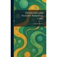 thumbnail image 1 of Physician and Patient Personal Care, (Hardcover), 1 of 1
