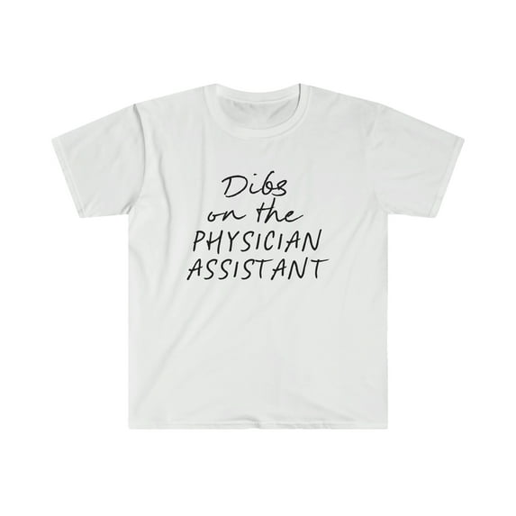 Physician assistant PA Wife Husband Girlfriend Shirt, Gifts, Tshirt, Tee
