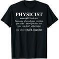 thumbnail image 1 of Physicist Definition Wizard Scientist Physics T-shirt Funny, 1 of 4