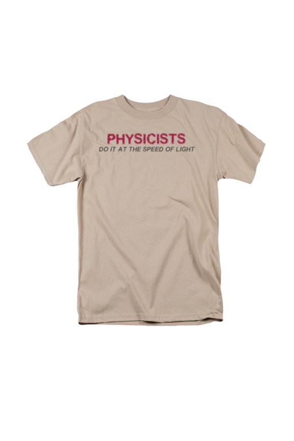 Physicists Do It At The Speed Of Light Funny Innuendo Saying Adult T-Shirt