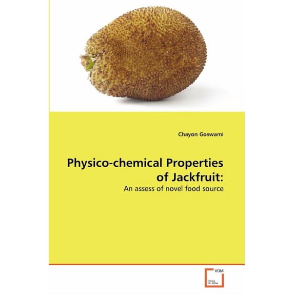 Physico-chemical Properties of Jackfruit (Paperback)