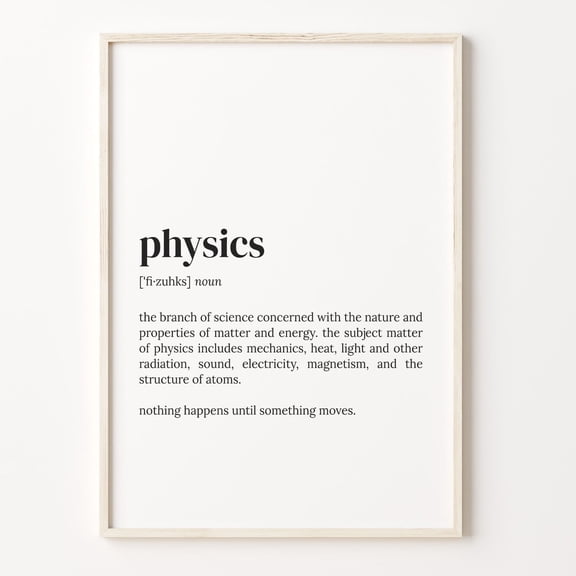Physics Definition Science Quote Poster Unframed Paper Print