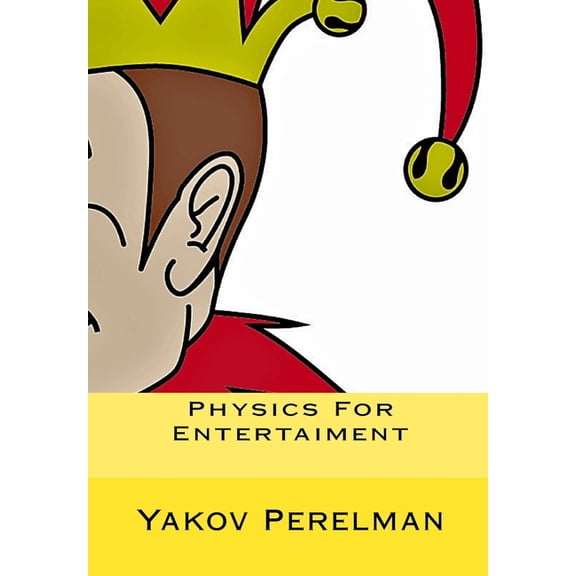 Physics For Entertaiment (Paperback)