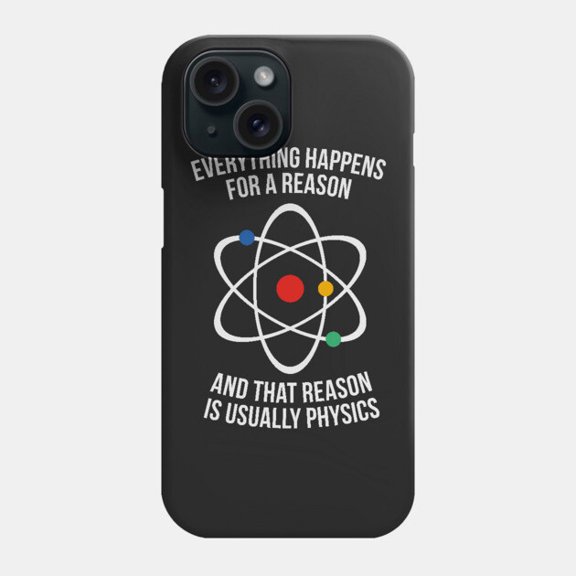 Physics Funny Quote Protective Cover for iPhone 11–17 Pro Max Geek Science