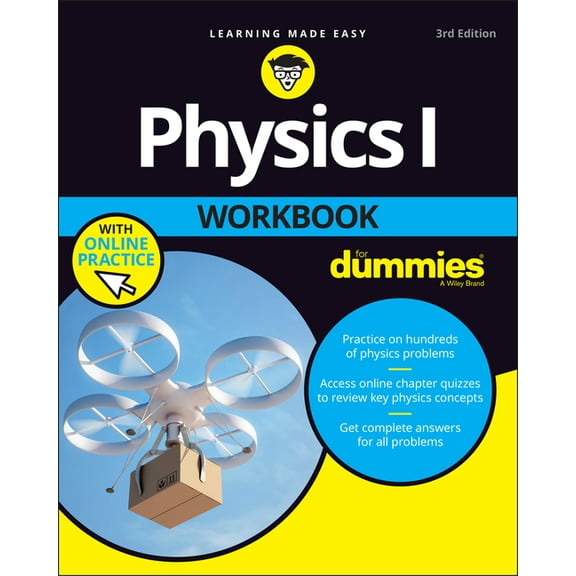 Physics I Workbook for Dummies with Online Practice, (Paperback)