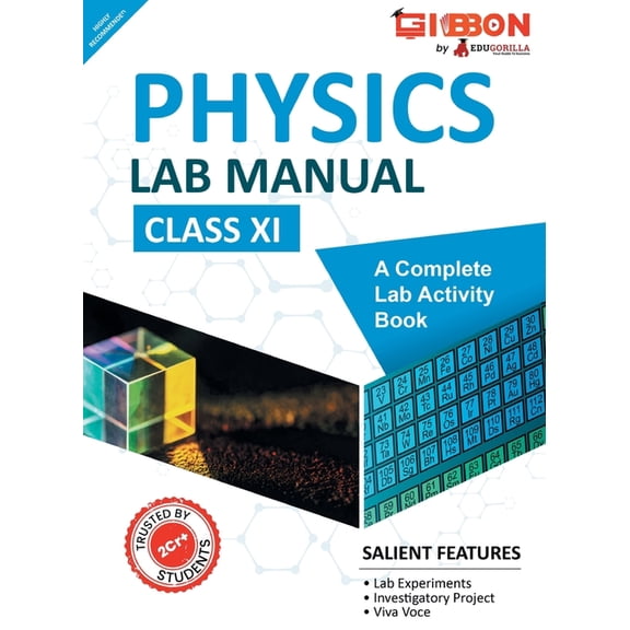 Physics Lab Manual Class XI According to the latest CBSE syllabus and other State Boards following the CBSE curriculum, (Paperback)