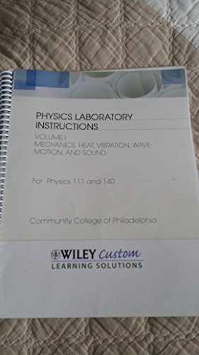Physics Lab Instructions Pre-Owned Physics Laboratory Instructions Volume 1: Mechanics, Heat ...