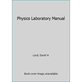 thumbnail image 1 of Pre-Owned Physics Laboratory Manual (Paperback) 0030245613 9780030245619, 1 of 1