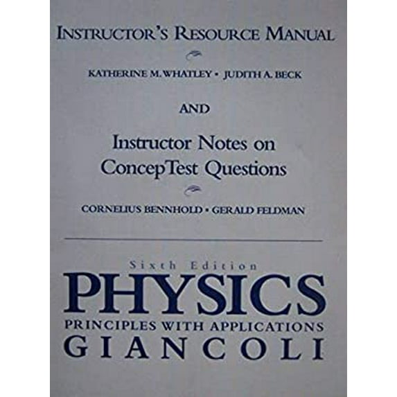 Pre-Owned Physics: Principles with Applications Instructor's Resource Manual (Paperback) 0130352519 9780130352514