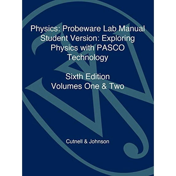 Pre-Owned Physics: Probeware Lab Manual: Exploring Physics with PASCO Technology (Paperback) 0471476757 9780471476757