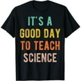 thumbnail image 1 of Physics Teachers Day To Teach Science Fair Science Teachers T-Shirt, 1 of 4