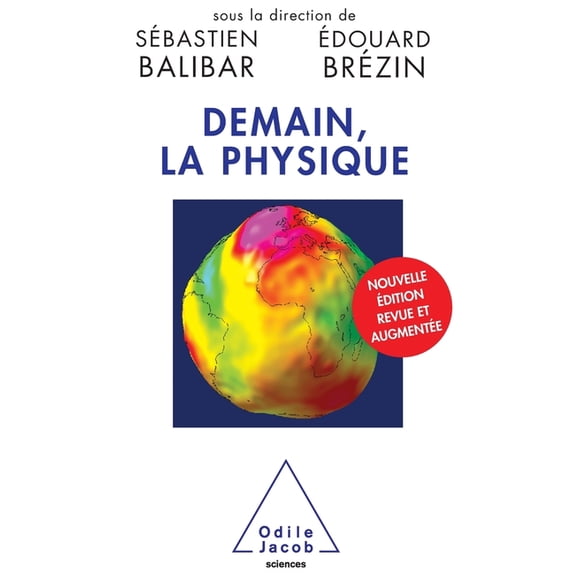 Physics Tomorrow / Demain, la physique, (Paperback)