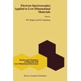 thumbnail image 1 of Physics and Chemistry of Materials with  Electron Spectroscopies Applied to Low-Dimensional Structures, Book 24, (Paperback), 1 of 1
