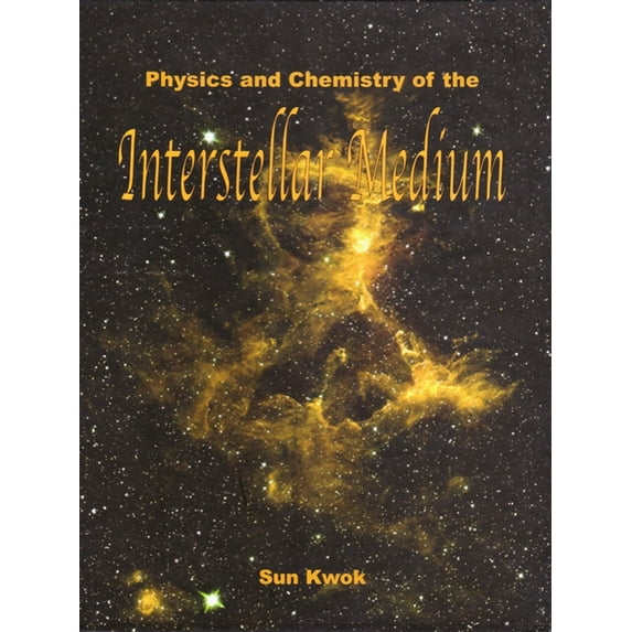 Physics and Chemistry of the Interstellar Medium (Hardcover)