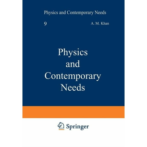 Physics and Contemporary Needs, (Paperback)