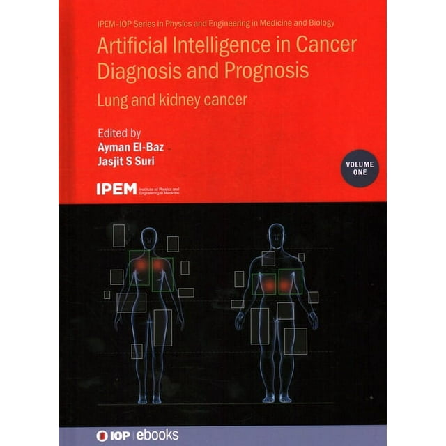 Physics and Engineering in Medicine and Biology Artificial Intelligence in Cancer Diagnosis and