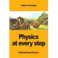 thumbnail image 1 of Physics at every step, (Paperback), 1 of 1