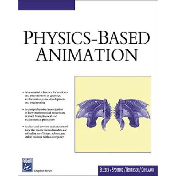 Pre-Owned Physics Based Animation (Graphics Series) (Hardcover) 1584503807 9781584503804