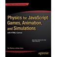thumbnail image 1 of Physics for JavaScript Games, Animation, and Simulations: With HTML5 Canvas (Paperback), 1 of 1