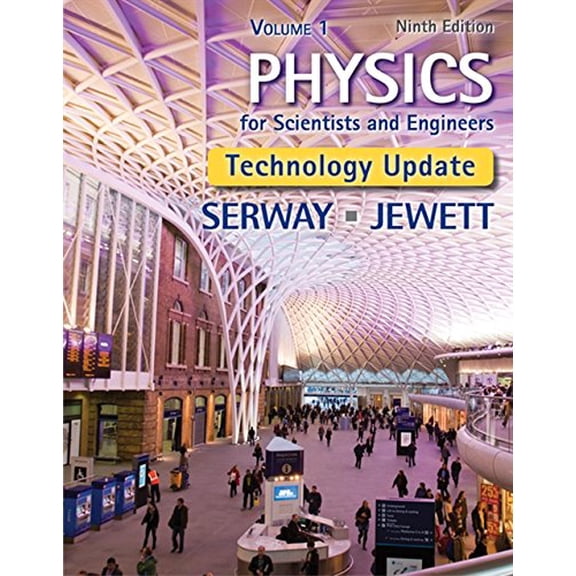 Pre-Owned Physics for Scientists and Engineers, Volume 1, Technology Update, 9781305116405, 1305116402, Hardcover, 9 edition
