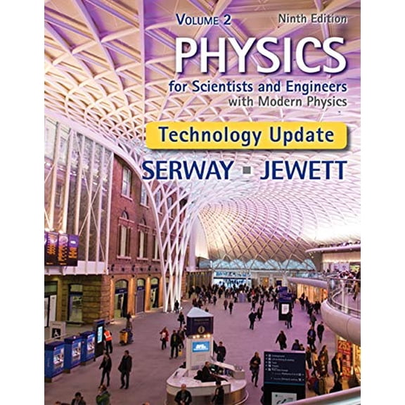 Pre-Owned Physics for Scientists and Engineers, Volume 2, Technology Update