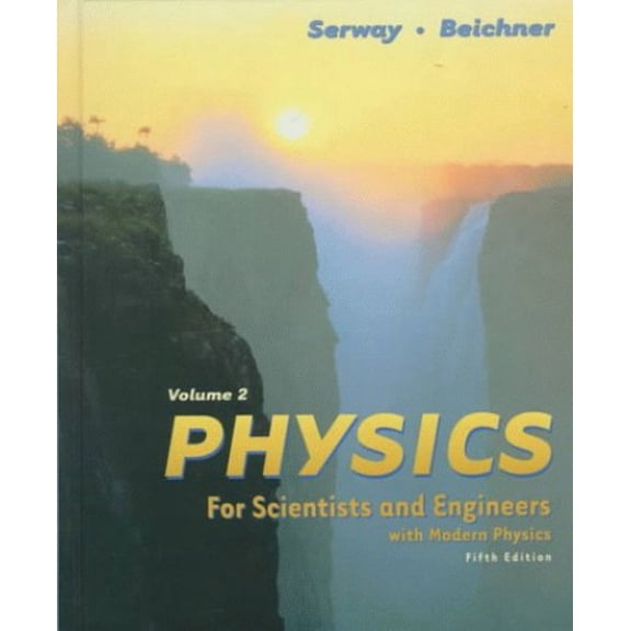 Pre-Owned Physics for Scientists and Engineers, Volume II (Hardcover) 0030209692 9780030209697
