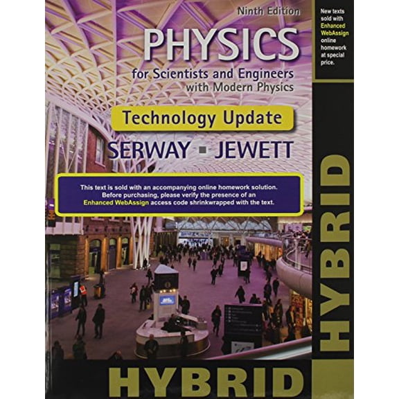Pre-Owned Physics for Scientists and Engineers with Modern, Revised Hybrid (with WebAssign Printed Access Card for Physics, Multi-Term Courses) (Paperback) 1305266293 9781305266292