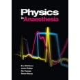 thumbnail image 1 of Pre-Owned Physics in Anaesthesia, 1st Edition (Paperback) 1904842984 9781904842989, 1 of 1