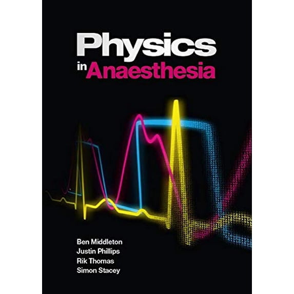 Pre-Owned Physics in Anaesthesia, 1st Edition (Paperback) 1904842984 9781904842989