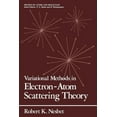 thumbnail image 1 of Physics of Atoms and Molecules Variational Methods in Electron-Atom Scattering Theory, (Paperback), 1 of 1