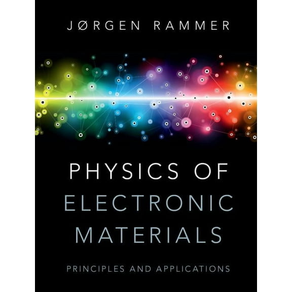 Physics of Electronic Materials, (Hardcover)