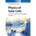thumbnail image 1 of Physics of Solar Cells: From Basic Principles to Advanced Concepts (Paperback), 1 of 1