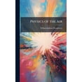 thumbnail image 1 of Physics of the Air, (Hardcover), 1 of 1