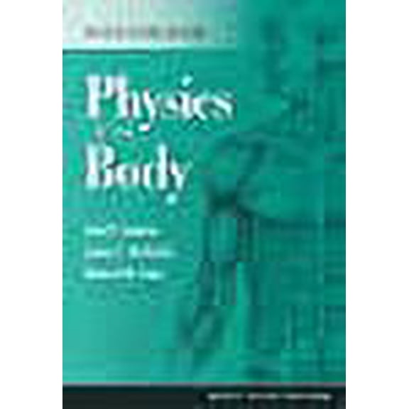 Pre-Owned Physics of the Body: Revised