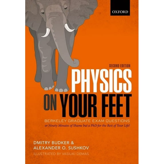 Physics on Your Feet: Berkeley Graduate Exam Questions, (Paperback)