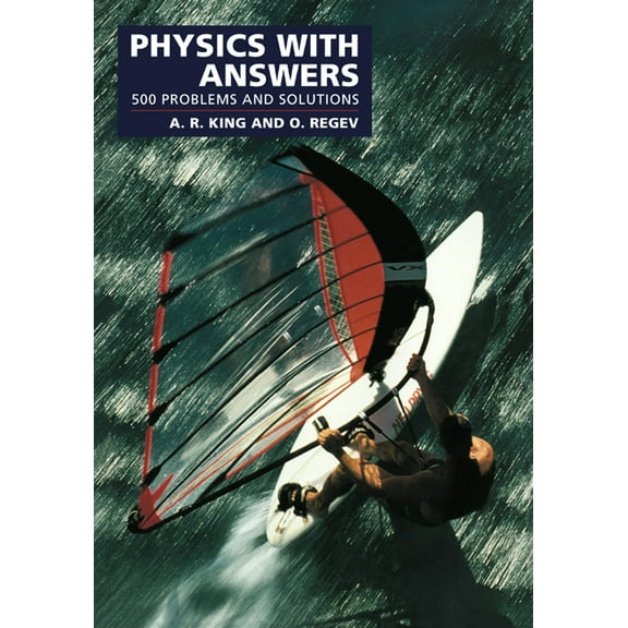 Physics with Answers: 500 Problems and Solutions, (Paperback)